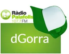 D'Gorra amb Ràdio Palafolls