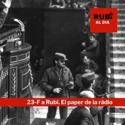 #868 - 23F a Rubí amb Jordi Margarit i Angel Lacalle - episode art
