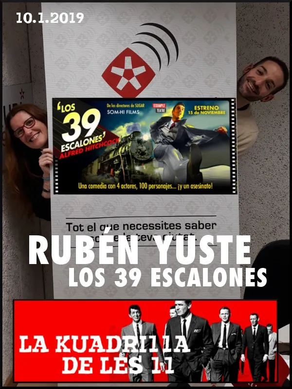 La Kuadrilla de les 11 - RUBÉN YUSTE - Los 39 escalones
