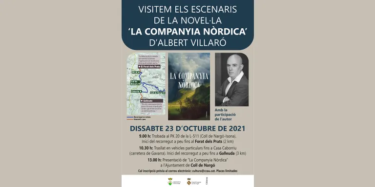 Sortida guiada al terme de Coll de Nargó per descobrir els escenaris de 'La Companyia Nòrdica', d’Albert Villaró