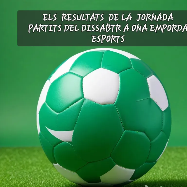 ELS RESULTATS DEL DISSABTE