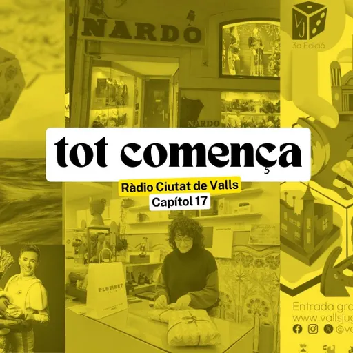 #9 - Tot Comença del 10/3/2026 — Moda, cultura i jocs de taula a Valls