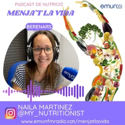 Menja't la vida amb Naila Martínez del 15/9/2023 - episode art