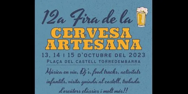 Torredembarra celebrarà la Fira de la Cervesa Artesana els dies 13, 14 i 15 d’octubre