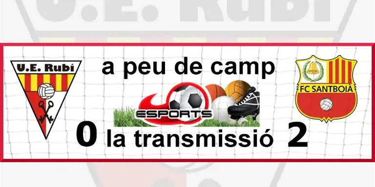 JORNADA 23: UE Rubí - FC Santboià