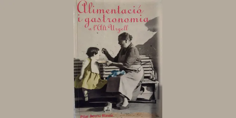 Preparen la reedició actualitzada del receptari 'Alimentació i gastronomia a l'Alt Urgell'