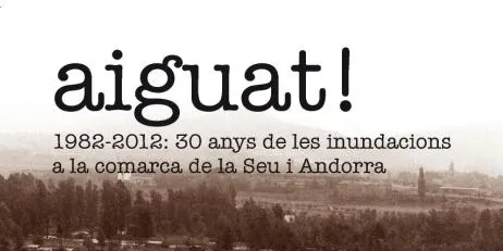 Presentació del llibre 'Aiguat!', que posa en valor la transformació de la Seu i Andorra arran de la riuada del 1982