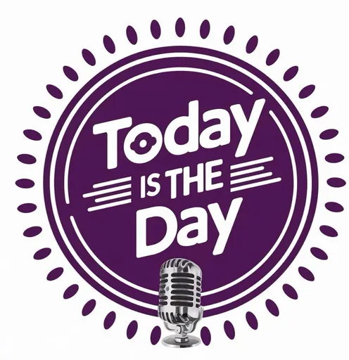 'Today is the day'