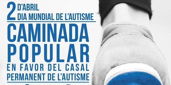 L'Associació Todos En Azul celebrarà el 2 d'abril la I Caminada Popular pel Casal Permanent de l'Autisme a Tarragona