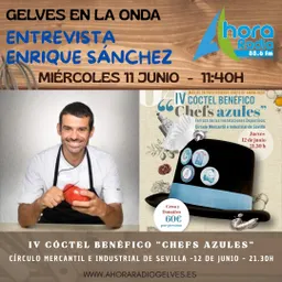 #143 - Enrique Sánchez presenta el IV encuentro de chef azules en Ahora Radio - episode art