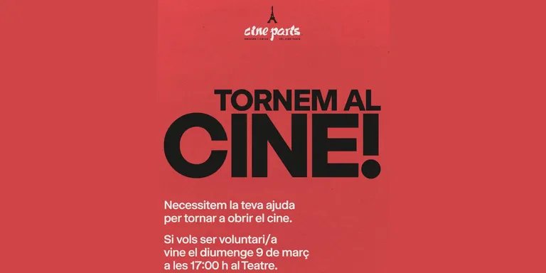 Amigues i Amics del Cine París convoca una reunió per captar voluntaris per reobrir l'equipament