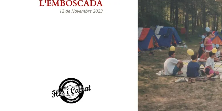 El Cau Flos i Calcat prepara l’Emboscada