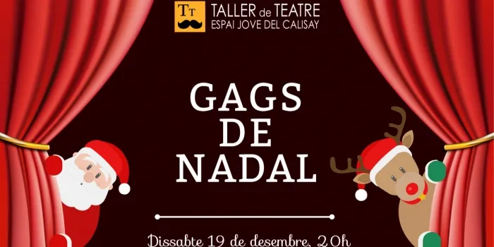 Els grups del taller de teatre de l’Espai Jove del Calisay representaran diversos 'Gags de Nadal'