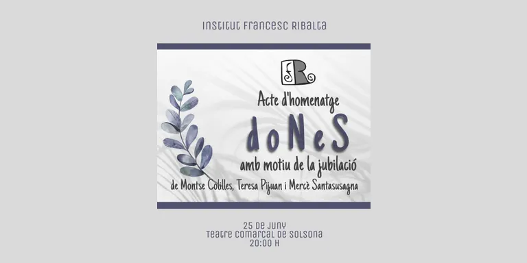 L'IES Francesc Ribalta homenatja divendres 3 professores amb una llarga trajectòria al centre amb motiu de la seva jubilació