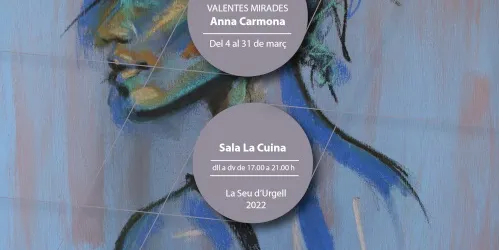 'Valentes mirades', exposició de pintura d'Anna Carmona a la Seu d'Urgell