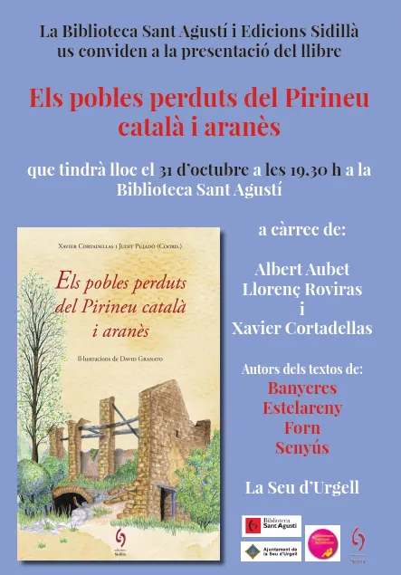 Un llibre recupera de l'oblit pobles abandonats del Pirineu, quatre d'ells de l'Alt Urgell