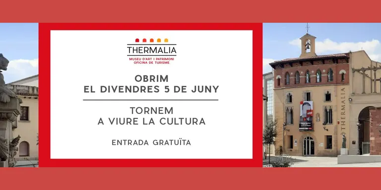 El Museu Thermalia reprendrà la seva activitat el proper divendres