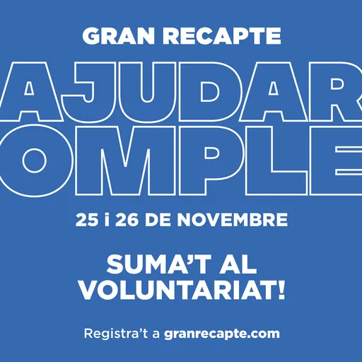 Tot a punt per al Gran Recapte d’Aliments 2022, aquest proper cap de setmana