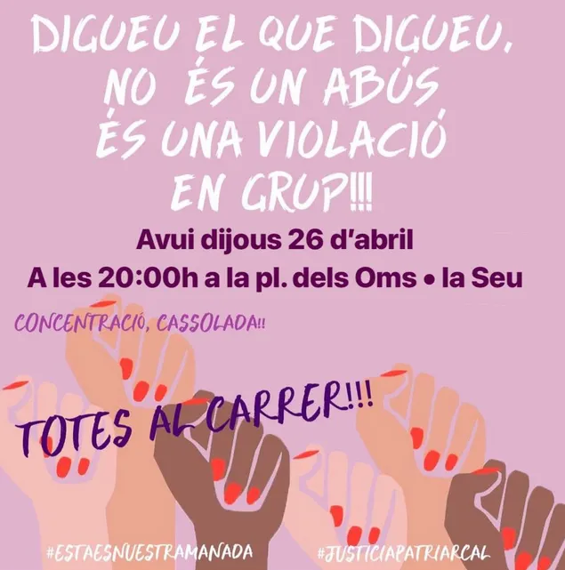 El Col·lectiu de Dones Feministes de l'Alt Urgell convoca una concentració en contra de la sentència de ‘La Manada’