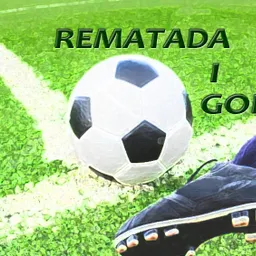Rematada i gol del 7/9/2026 - episode art