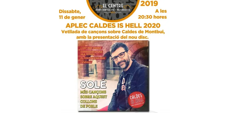 L'aplec Caldes is Hell de Solé arriba a la seva cinquena edició