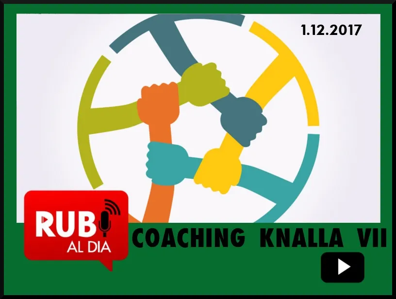 EL COACHING KNALLA 7 Pau Navarro EPISODI VII