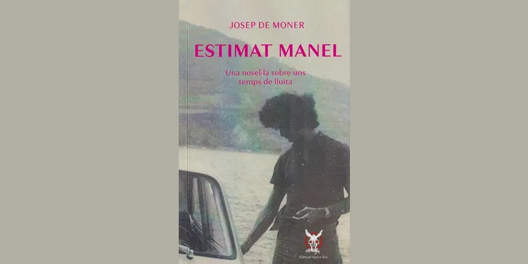 Òmnium Solsonès porta a Solsona la presentació de la novel·la "Estimat Manel" de Josep de Moner