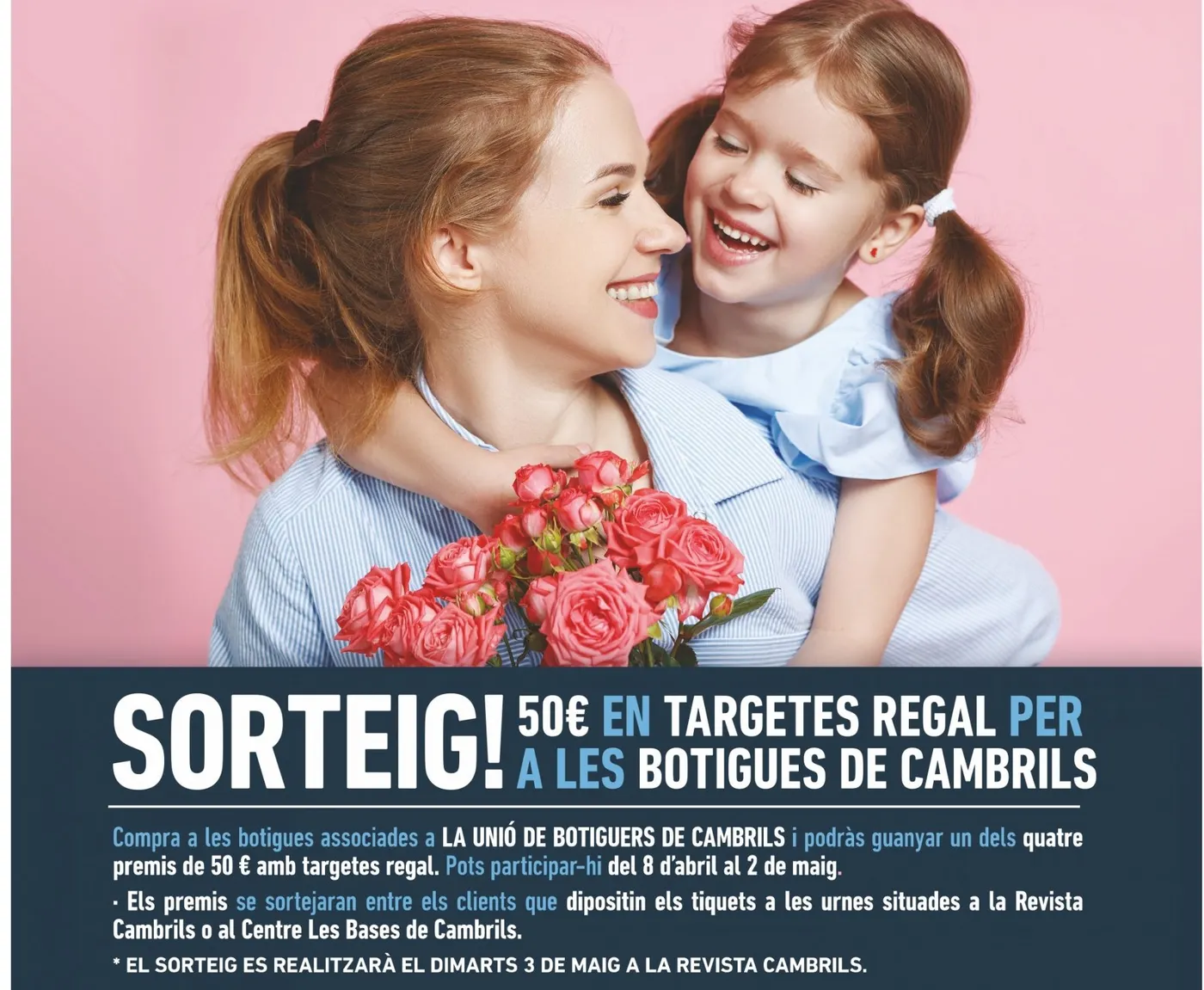 La Unió de Botiguers de Cambrils sorteja vals de compra per celebrar el Dia de la Mare