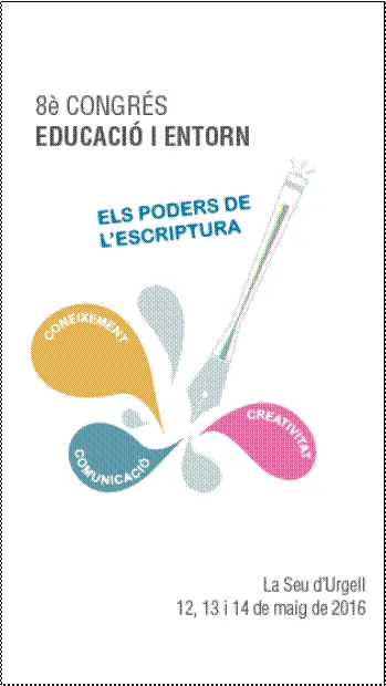 L'escriptura centra el 8è Congrés d'Educació i Entorn