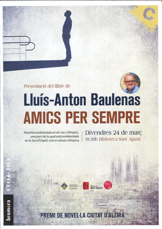 Lluís-Anton Baulenas presenta a la Seu el llibre 'Amics per sempre', ambientat als Jocs de 1992