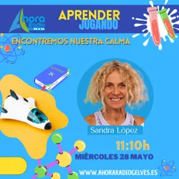 Gelves en la onda - Aprender Jugando del 28/5/2025 - episode art
