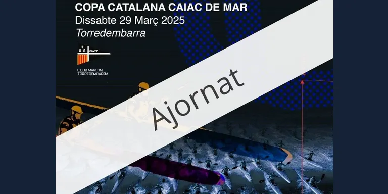 Ajornada la prova de la Copa Catalana de Caiac de Mar a Torredembarra
