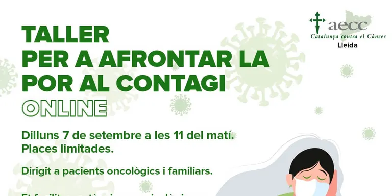 L'AECC Lleida impulsa un taller per fer front a la por al contagi per Covid-19