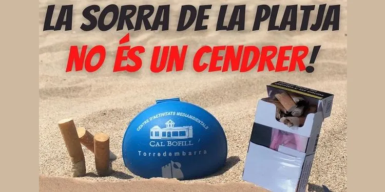 ‘La sorra de la platja no és un cendrer!’, nova campanya de conscienciació a Torredembarra per evitar l’abandonament de burilles