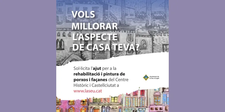 Convocats els ajuts per rehabilitar i repintar porxos i façanes del centre històric de la Seu d’Urgell i Castellciutat