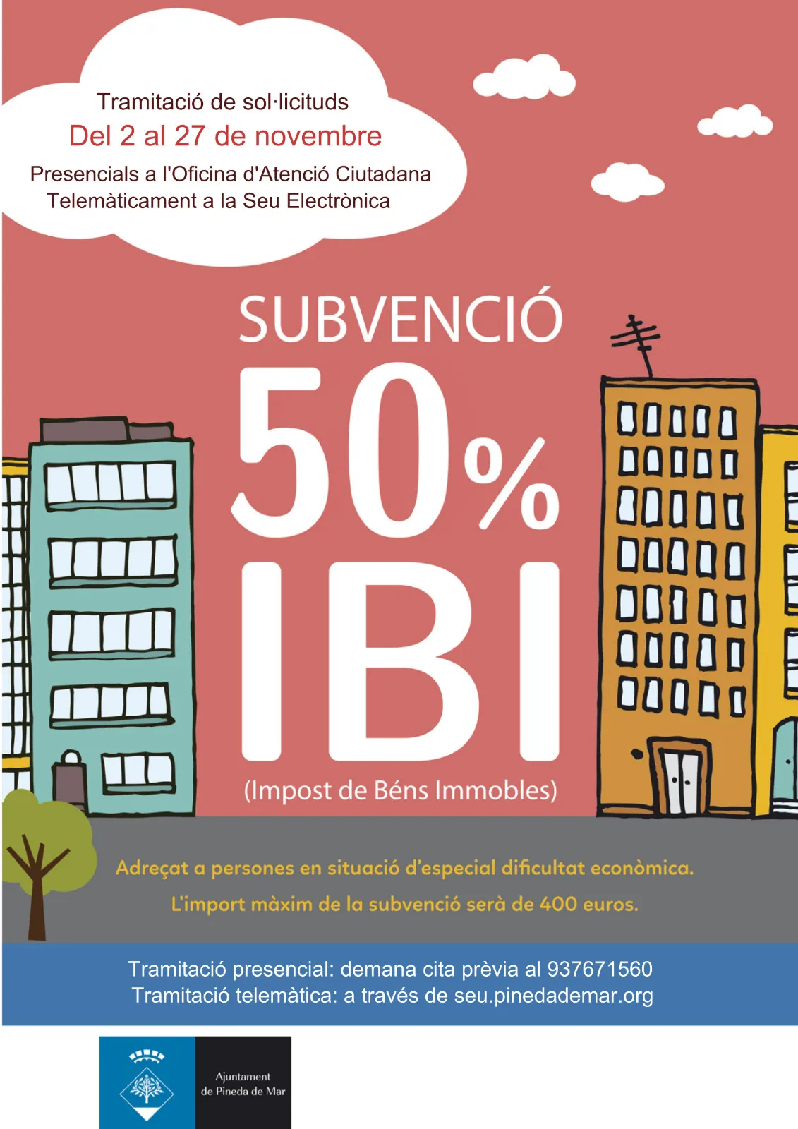 Fins el 30 de novembre podeu demanar subvenció del pagament d'IBI