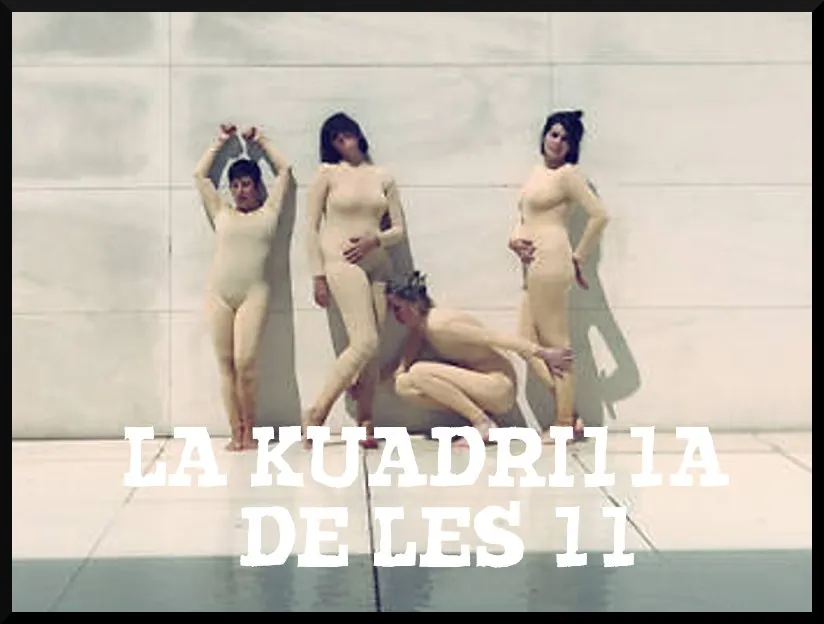 La Kuadrilla de les 11 - dijous 23 maig