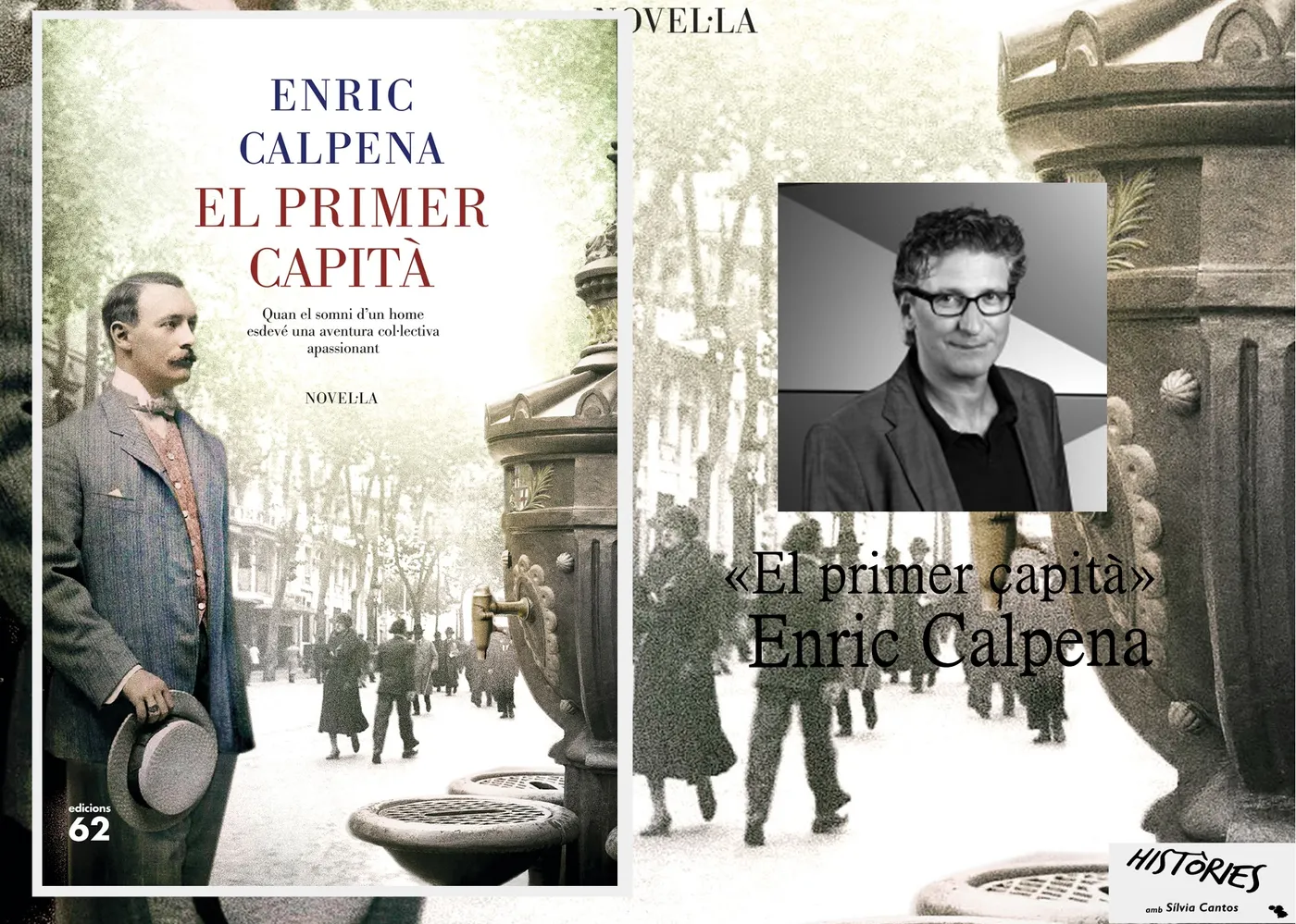 Enric Calpena parla sobre la seva novel·la “El primer capità” a “Històries”