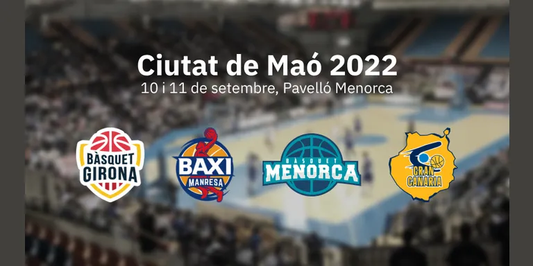 Baxi Manresa i Bàsquet Girona seran al torneig “Ciutat de Maó”