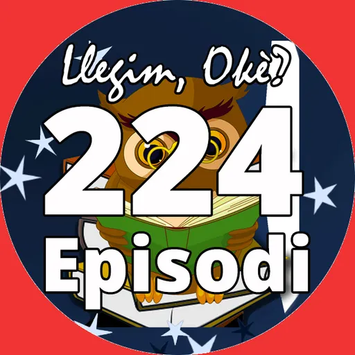 Llegim OKè? del 19/03/2025 (Episodi 224)