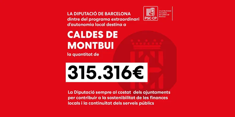 La Diputació destina més de 315.000 euros a Caldes per ajudar l’Ajuntament a tancar l’any sense dèficit