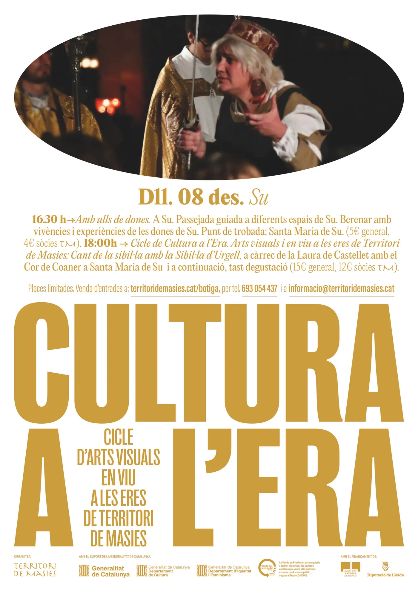 Territori de Masies tanca dilluns a Su el cicle Cultura a l'Era amb el Cant de la Sibil·la