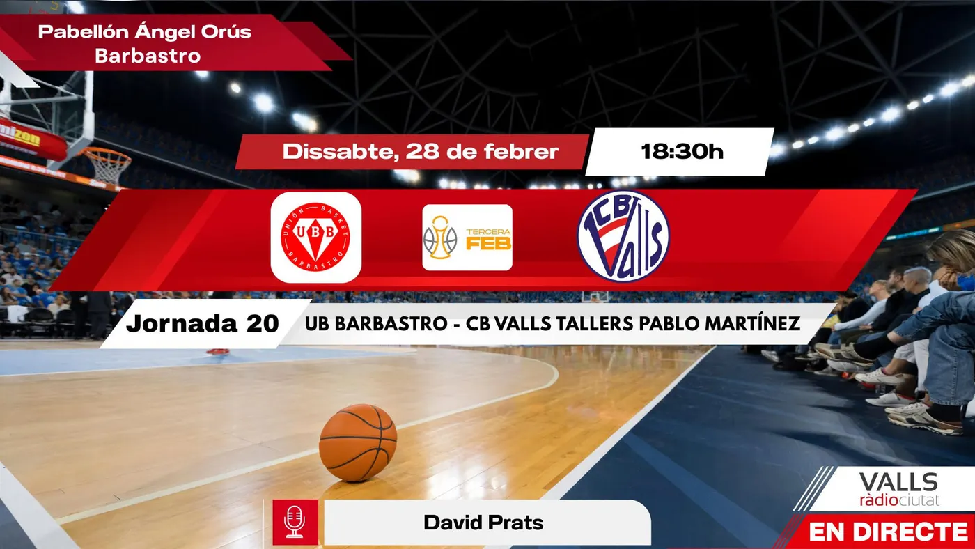DIRECTE. Dissabte 18.30h. Barbastro - CB Valls