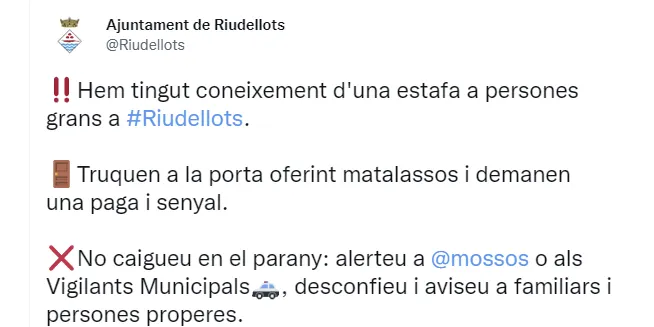 L'ajuntament de Riudellots alerta d'una nova estafa a persones grans