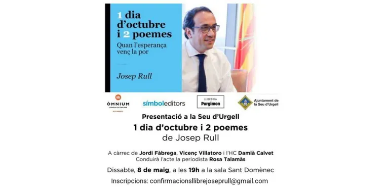 Presentació a la Seu d'Urgell del llibre '1 dia d'octubre i 2 poemes', de Josep Rull