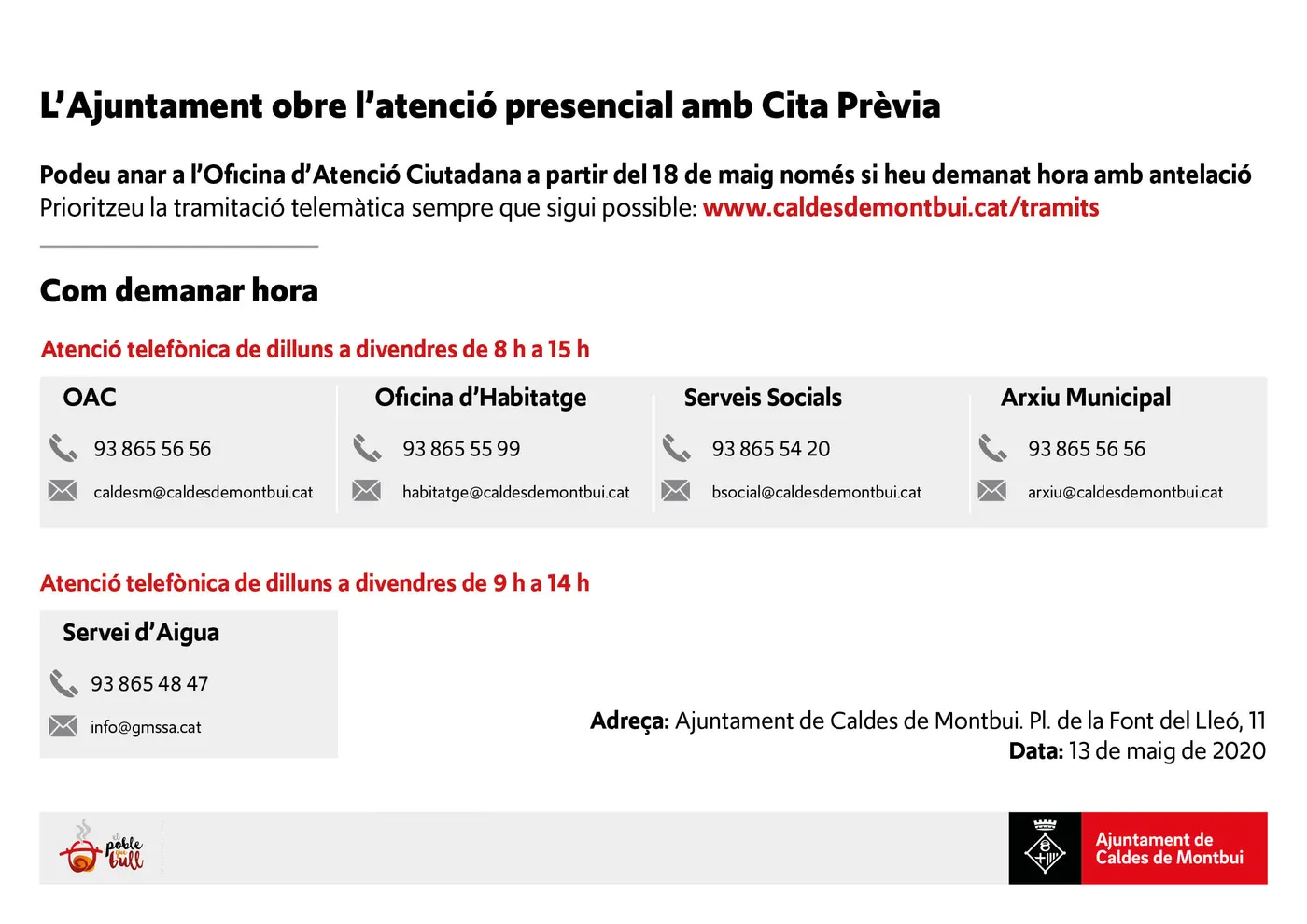 L'Ajuntament reprèn l'atenció al públic amb cita prèvia