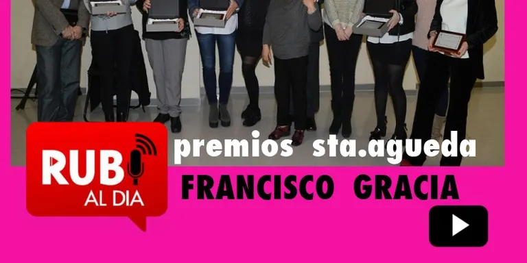 FRANCISCO GRACIA Centro Aragonés Premios Santa Águeda