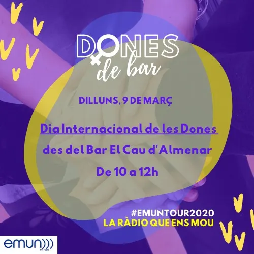 Dones de Bar - Programa especial EMUN Tour 2020 La Ràdio que ens mou