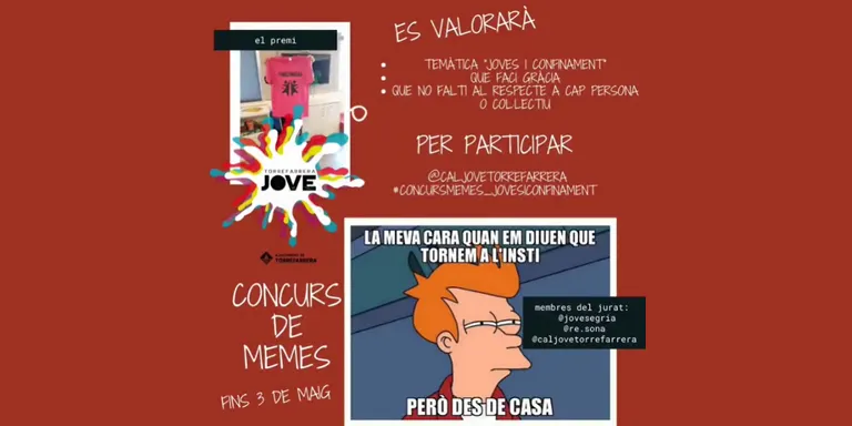 Cal Jove de Torrefarrera organitza un concurs de memes com a alternativa a les activitats presencials que han quedat anul·lades a causa del confinament i aposten per l’humor per veure la situació actual d’una manera diferent