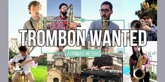 Trombon Wanted ha estrenat “Lágrimas negras”